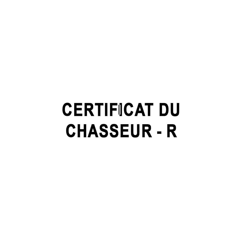 Certificat du chasseur - R