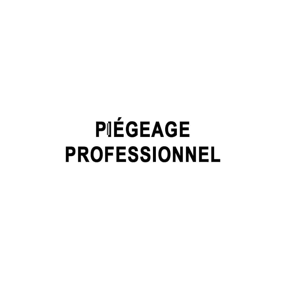 Piégeage professionnel